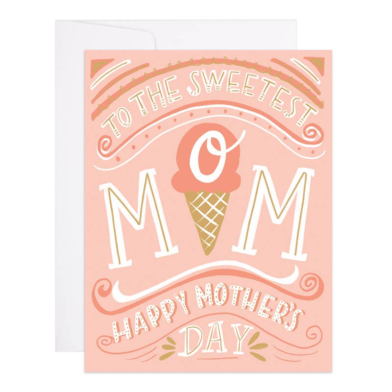 Sweetest Mom - Mother's Day Card