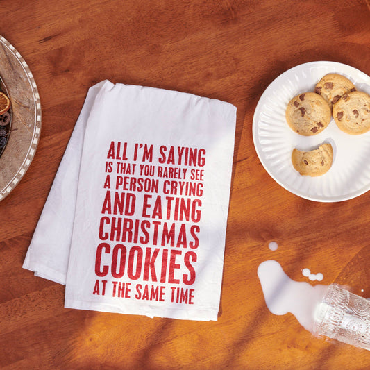 Kitchen Towel - All I'm Saying