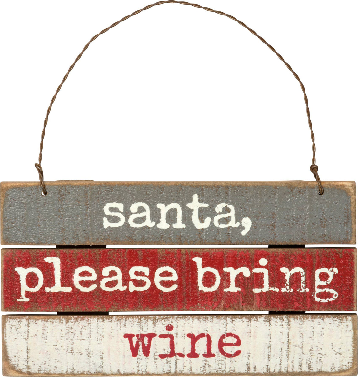 Santa Please Bring Wine Rustic Slat Ornament