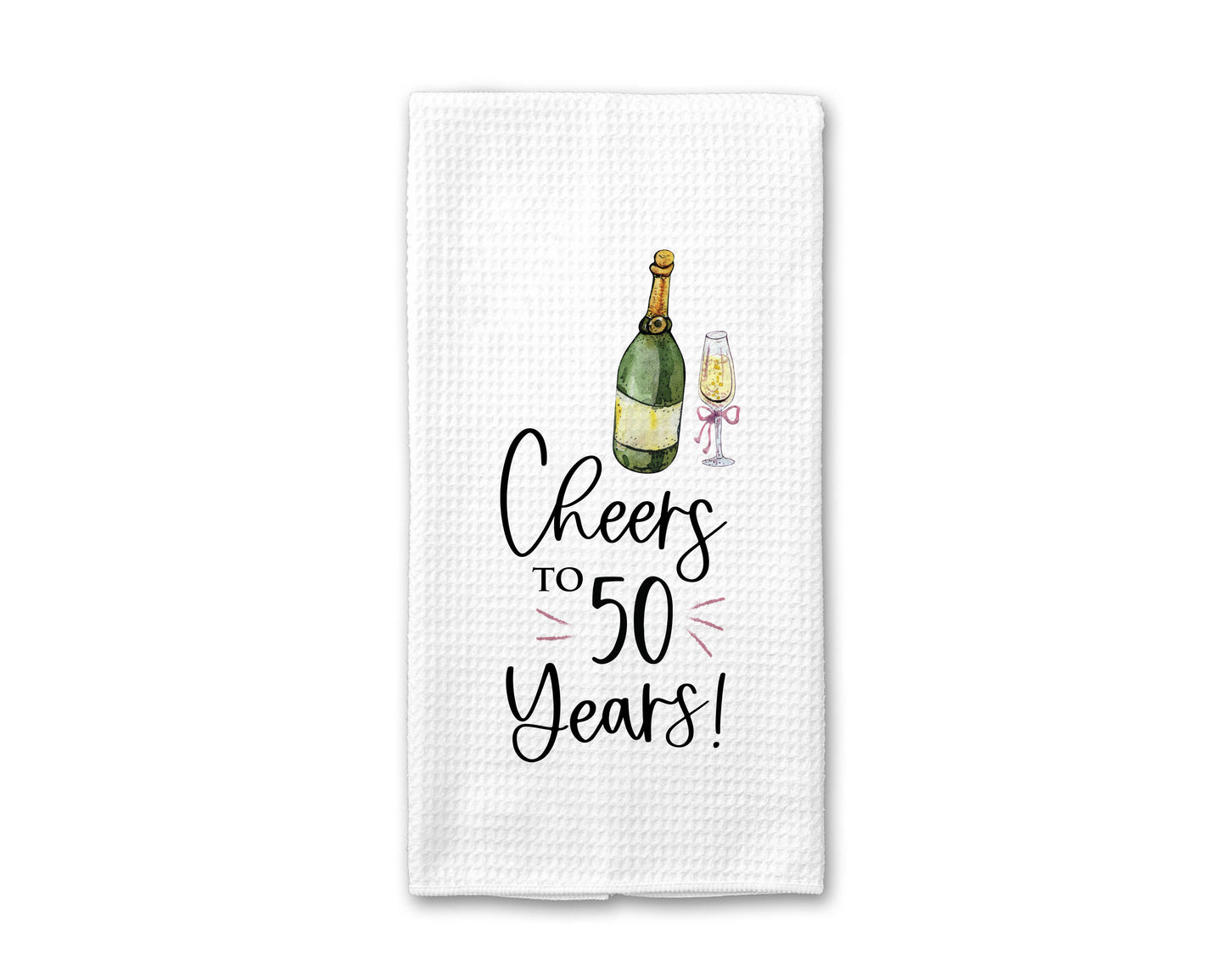 Cheers to Years Anniversary Kitchen Towel
