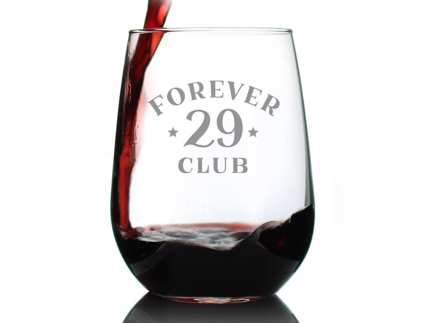 Forever 29 Stemless Wine Glass
