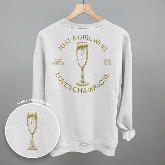 Just A Girl Who Loves Champagne