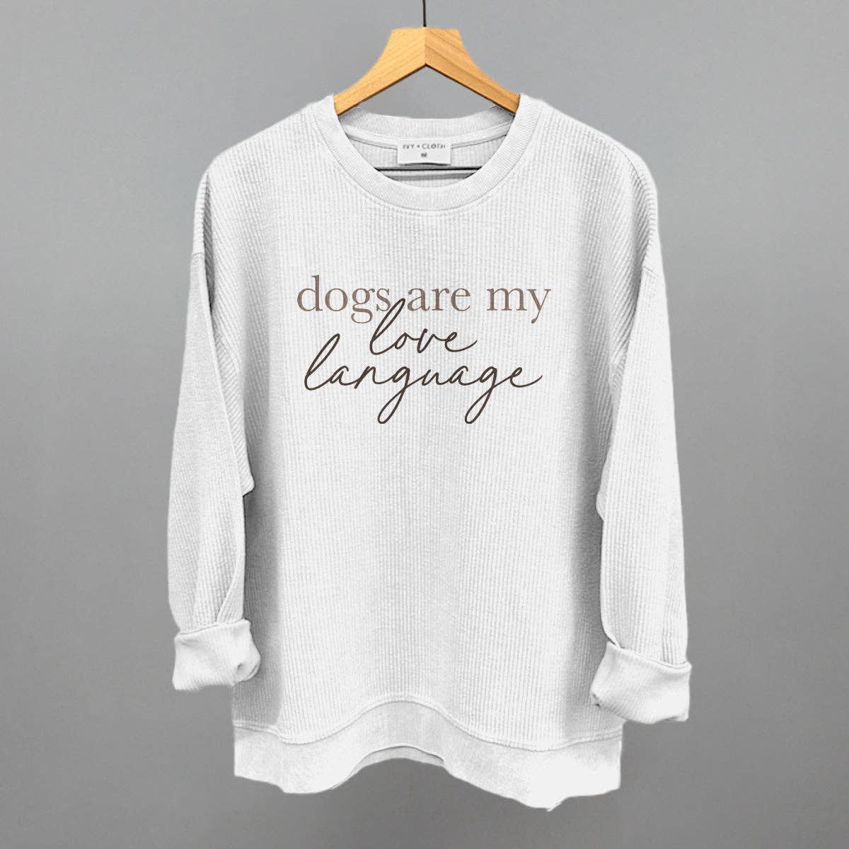 Dogs Are My Love Language
