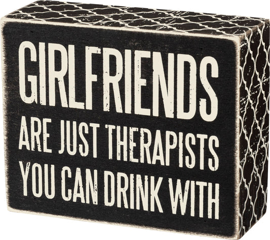 Girlfriends Box Sign