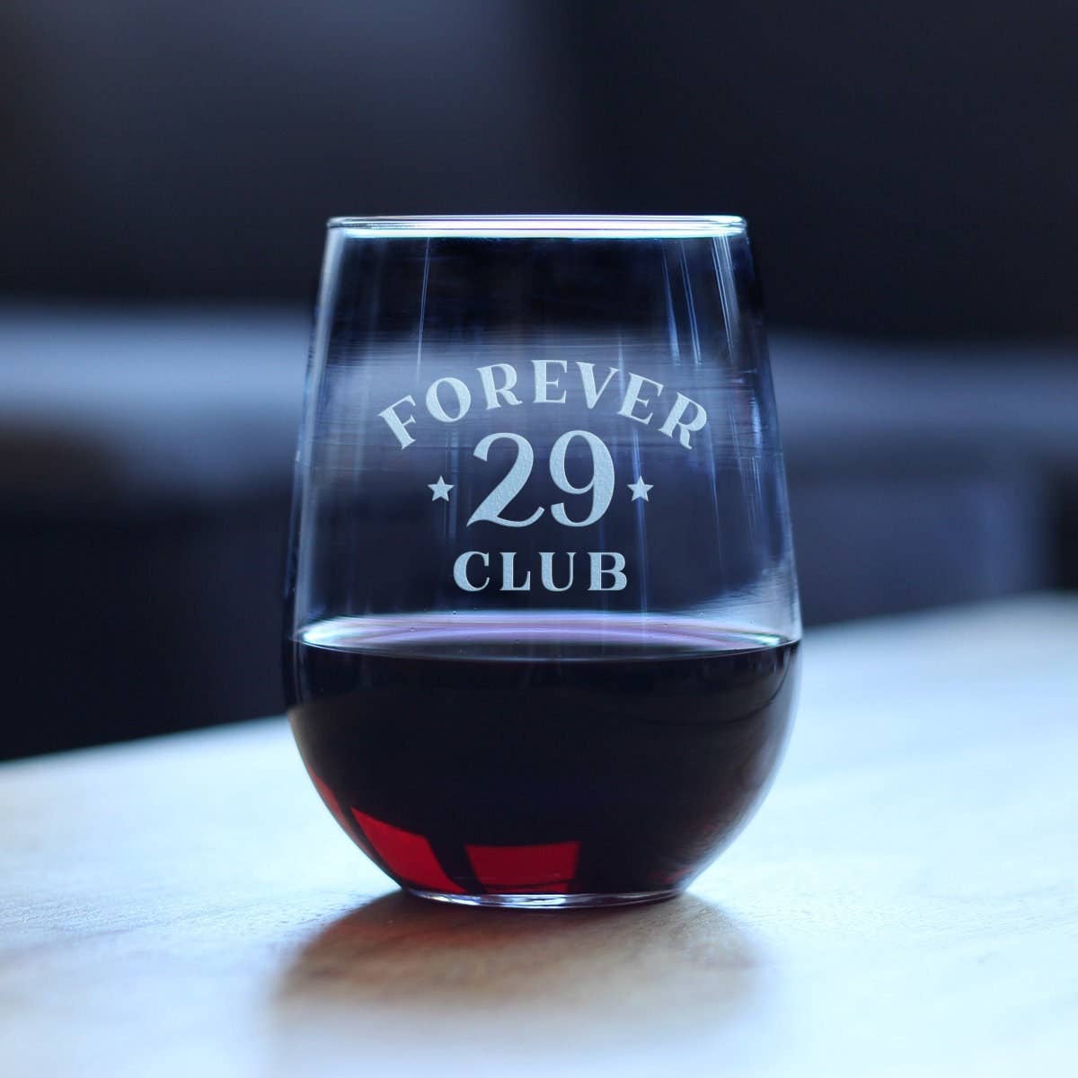 Forever 29 Stemless Wine Glass