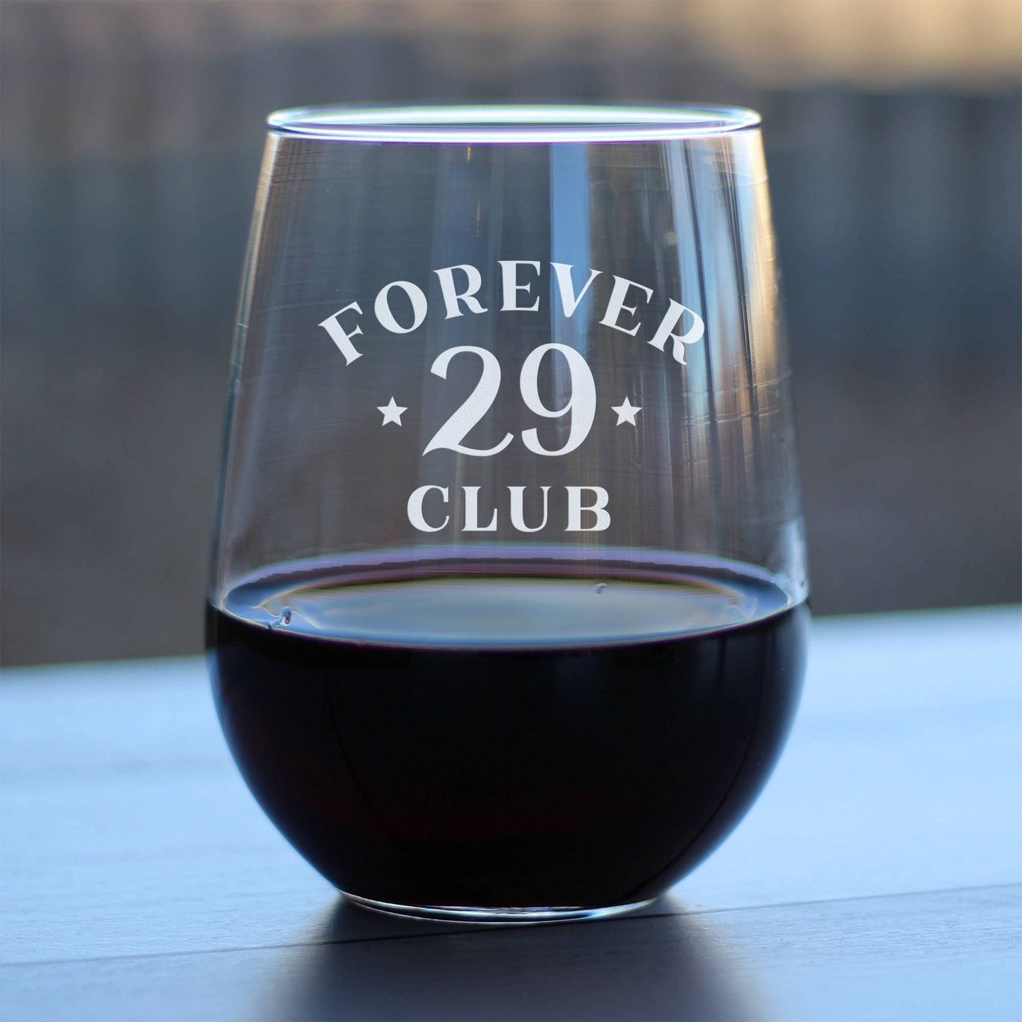 Forever 29 Stemless Wine Glass