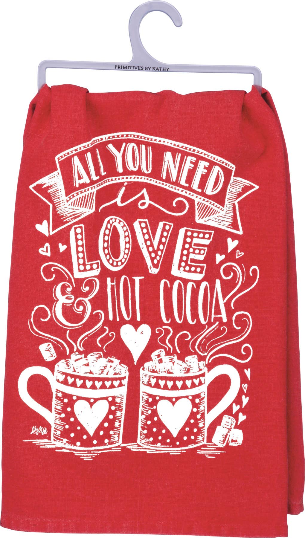 Kitchen Towel - All You Need Is Love And Hot Cocoa