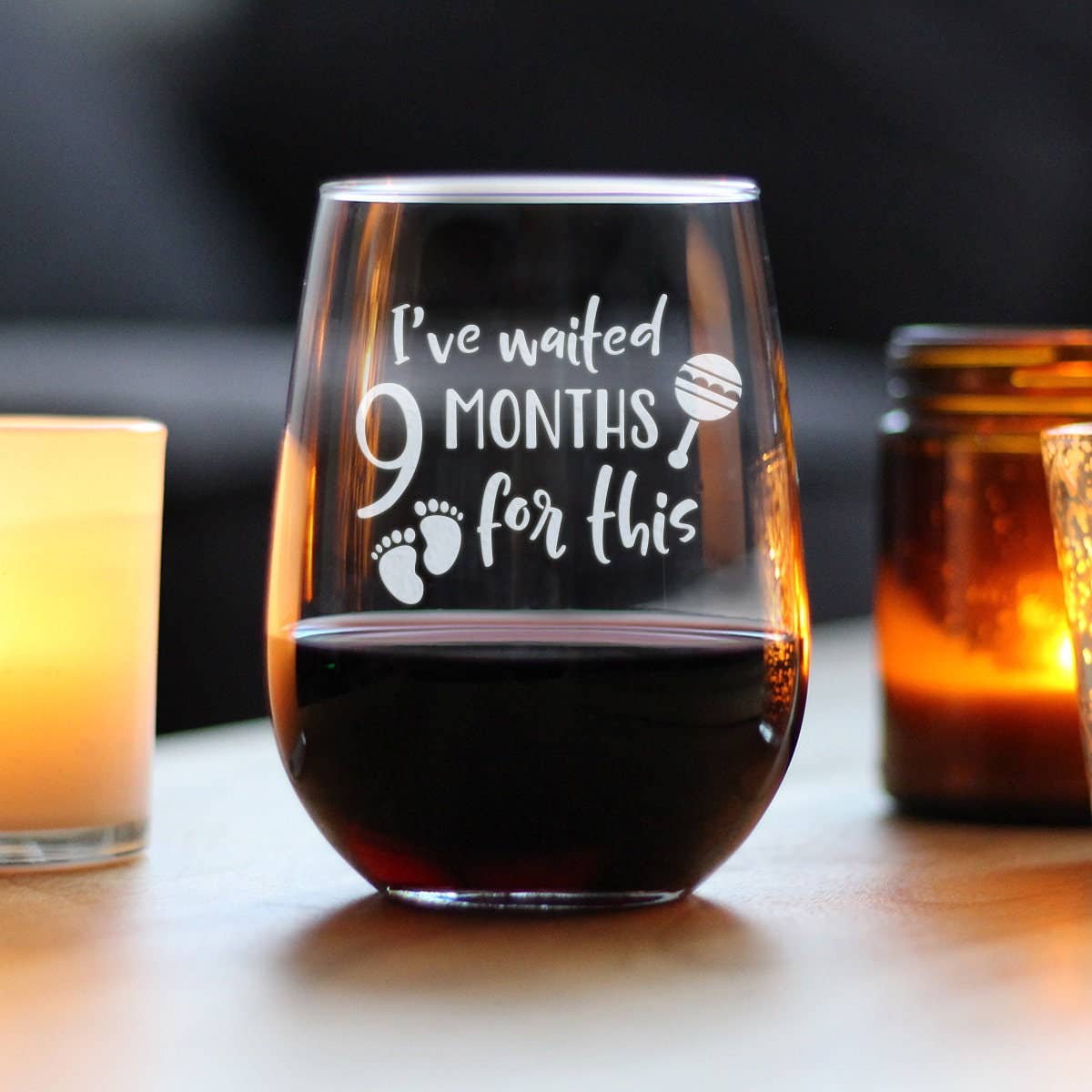 Waited 9 Months Stemless Wine Glass